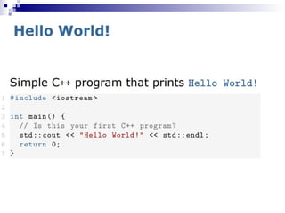 C++ First Program
 