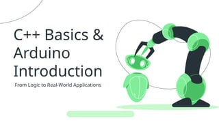 Comprehensive Introduction to C++ Programming and Arduino Applications ...