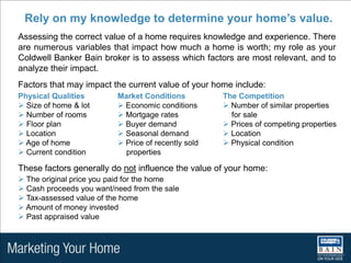 We offer you the most support.Being able to handle all unforeseen issues in a transaction requires a strong foundation of support. During the biggest financial transaction of your life, you can count on us to provide you with:The best-trained brokers in the industry. Education is an ongoing priority at    Coldwell Banker Bain. The result is that our professionals anticipate closing    issues and know how to deal with them quickly to keep a transaction moving.Full-time managing brokers. With an average of 20+ years of experience in     real estate, our principal managing brokers have handled thousands of     transactions, and are available to our brokers and their clients seven days a week     for counseling and problem solving.  A coordinated network. Through a broker-to-broker network, our offices work        in complete cooperation to instantly access and share needed resources to    keep your transaction on track. Our offices are staffed with experienced     professionals who assist our brokers, whether it be in marketing your property     or handling the paperwork from your home sale. Partnerships.We have established business partnerships with industry leaders    in mortgage, title, escrow, and home warranty services to ensure that your     transaction proceeds as smoothly and efficiently as possible.