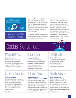 35
Gestión de Talento de KPMG en
Venezuela destaca dos casos
emblemáticos: “En las oficinas de
Valencia (Carabobo) y Marac...