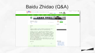 Baidu Zhidao (Q&A)
 