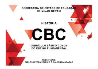 Cbc   anos finais - história