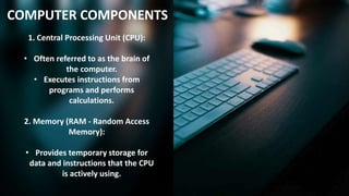 The understanding of the computer in our world | PPT | Free Download