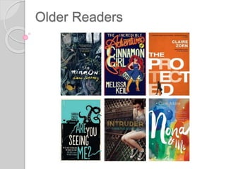 Older Readers
 