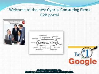 Welcome to the best Cyprus Consulting Firms
B2B portal
 