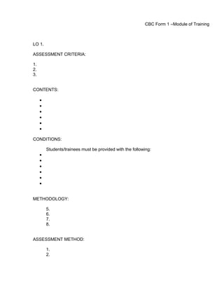 Cbc form 1 module of training template | DOC