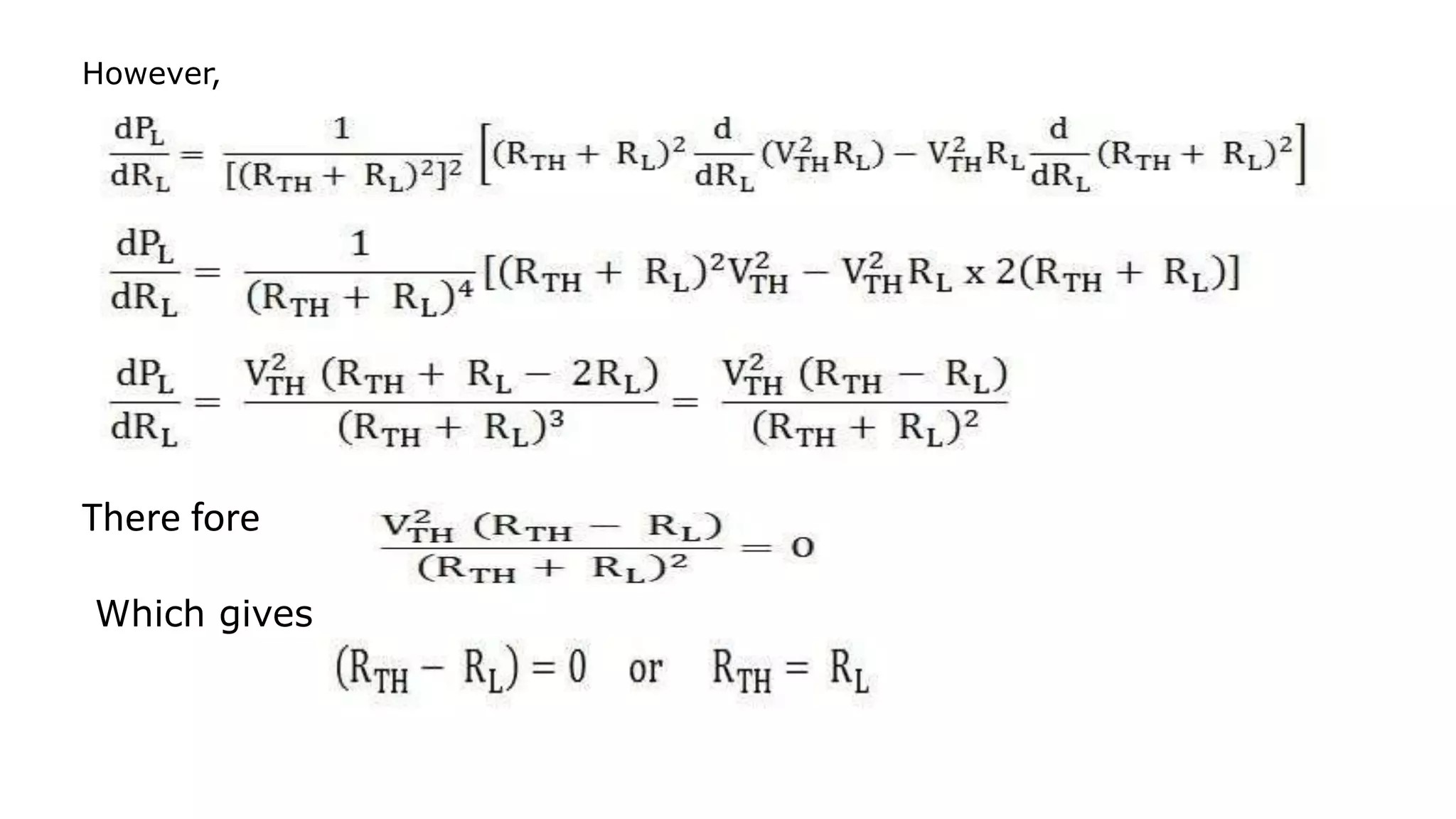 There fore
However,
Which gives
 