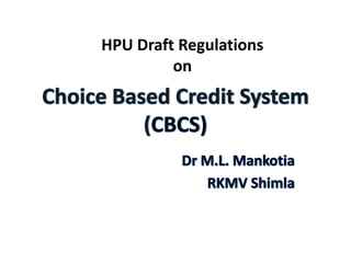 HPU Draft Regulations
on
 