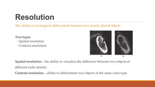 Spatial And Contrast Resolution Example CBCT IN ORTHODONTICS | PPTX
