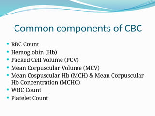 Comprehensive Guide to Complete Blood Count (CBC) Tests and ...