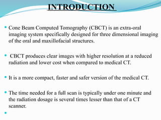 Comprehensive Overview of Cone Beam Computed Tomography in Oral and ...