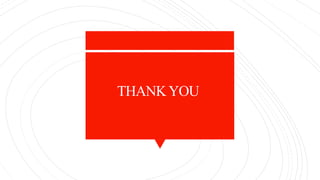 THANKYOU
 
