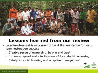 Success from the Ground Up? Participatory Monitoring in Forest Restoration