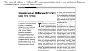 • There is an article published on 19th January, 2019 which suggests that there should be some rectification in the rules and
regulations of CBD as it is restricting scientific research.
 