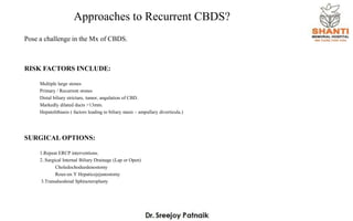 CBD Stones Technical Challenges | PPTX