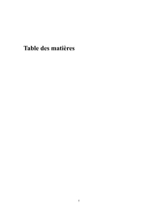 Table des matières
5
 