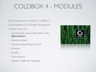 CBDW2014 - ColdBox 4 Modules | PPT