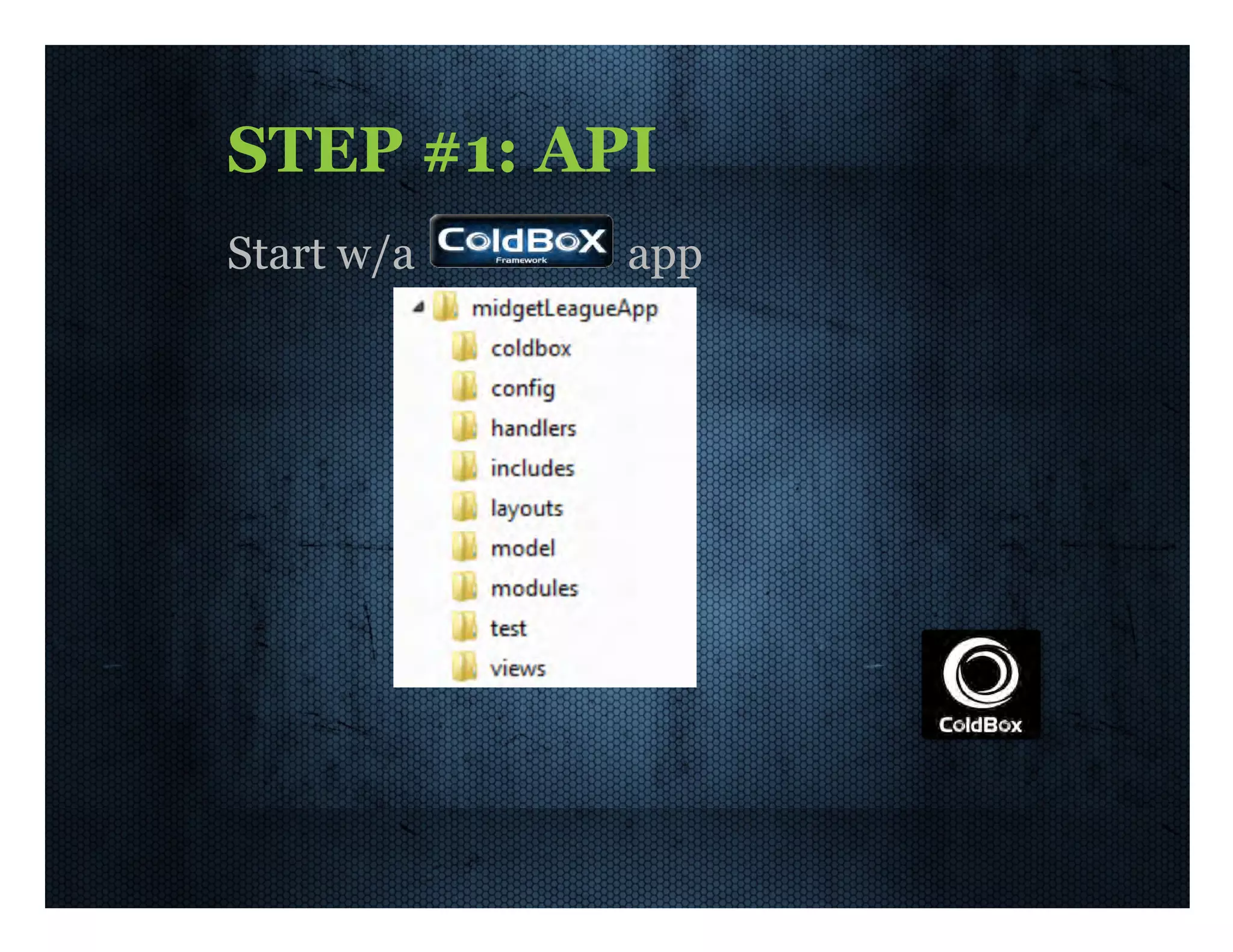 STEP  #1:  API Start  w/a    app 