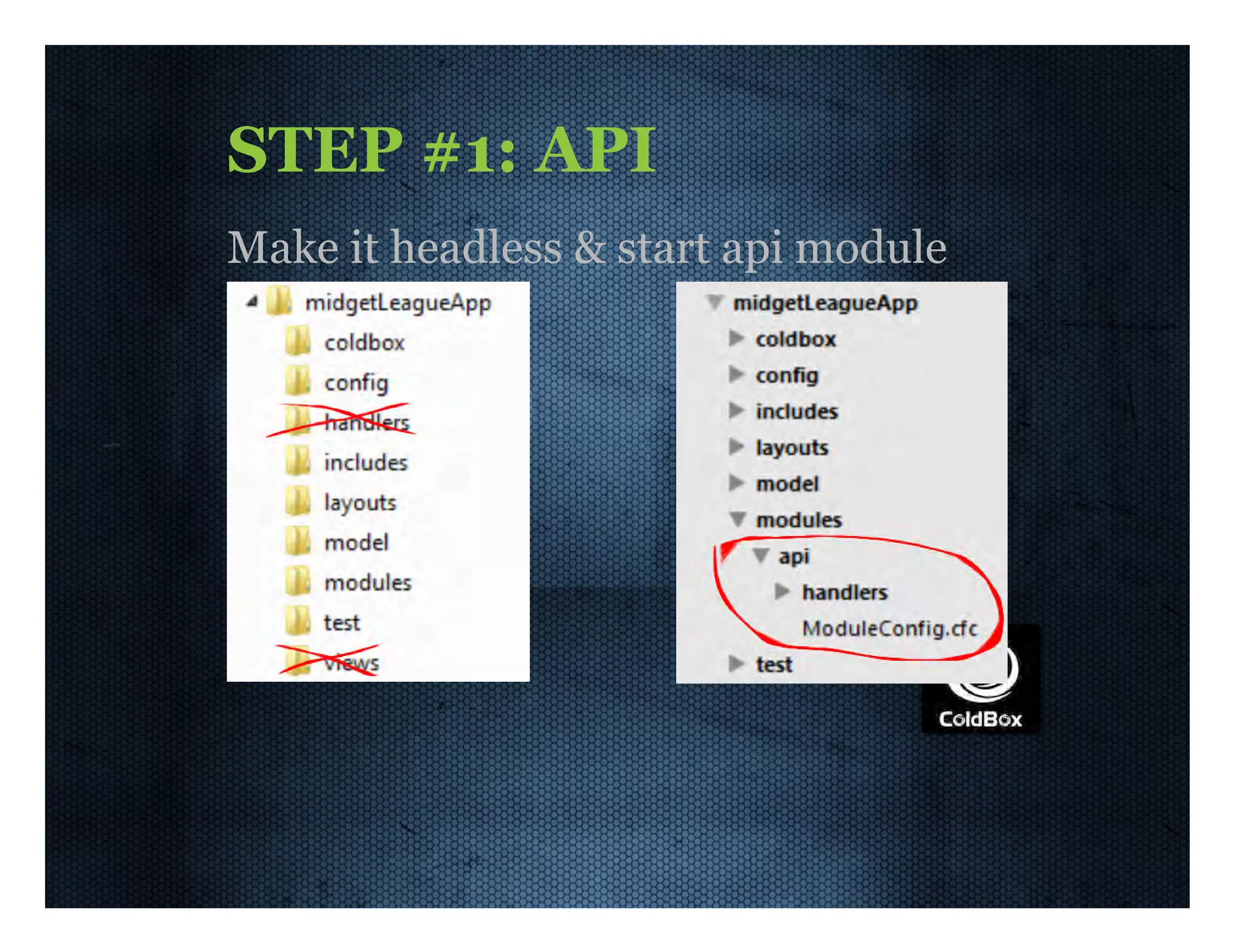 STEP  #1:  API Make  it  headless  &  start  api  module 