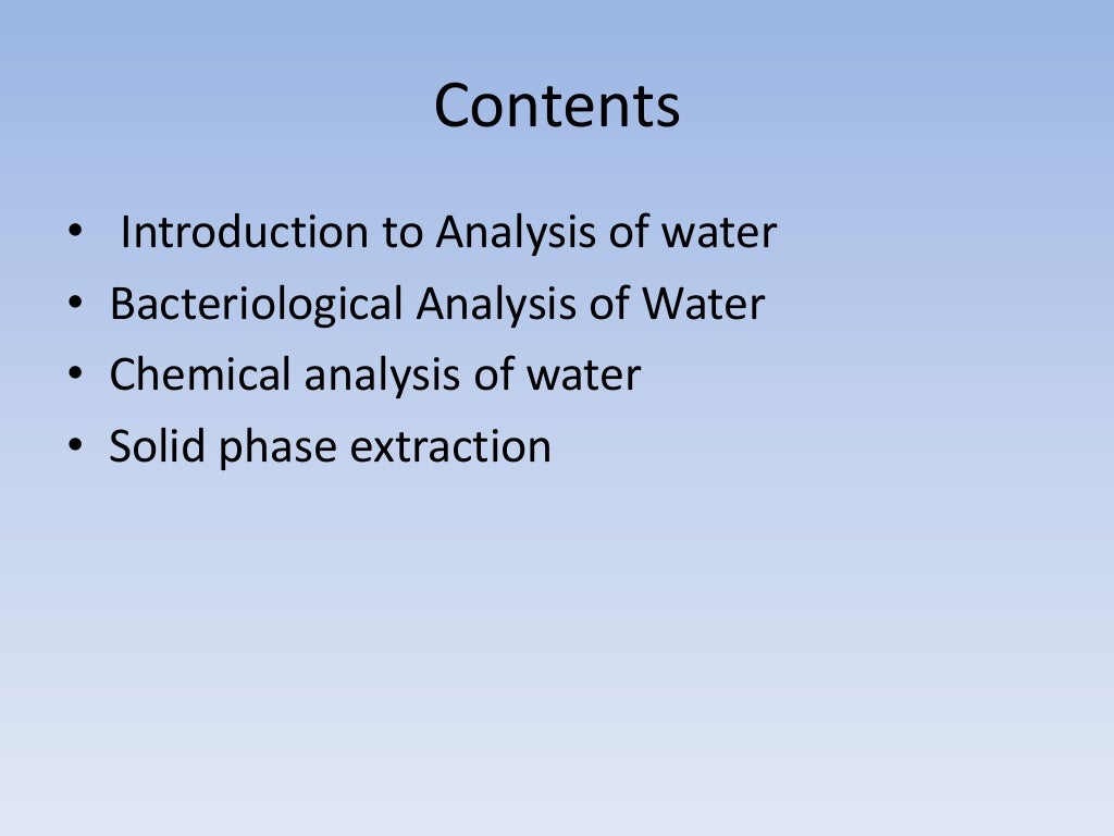 bacteriological analysis of analysis,chemical analysis of water,solid…