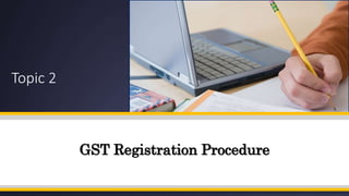 CBEC - GST - Registration Legal Provisions