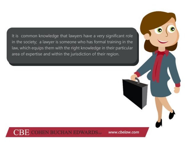 The Important Role of a Lawyer The Important Role of a Lawyer