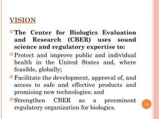 Center for Biologics Evaluation and Research (CBER) PPT | PPTX