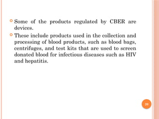 Center for Biologics Evaluation and Research (CBER) PPT | PPTX