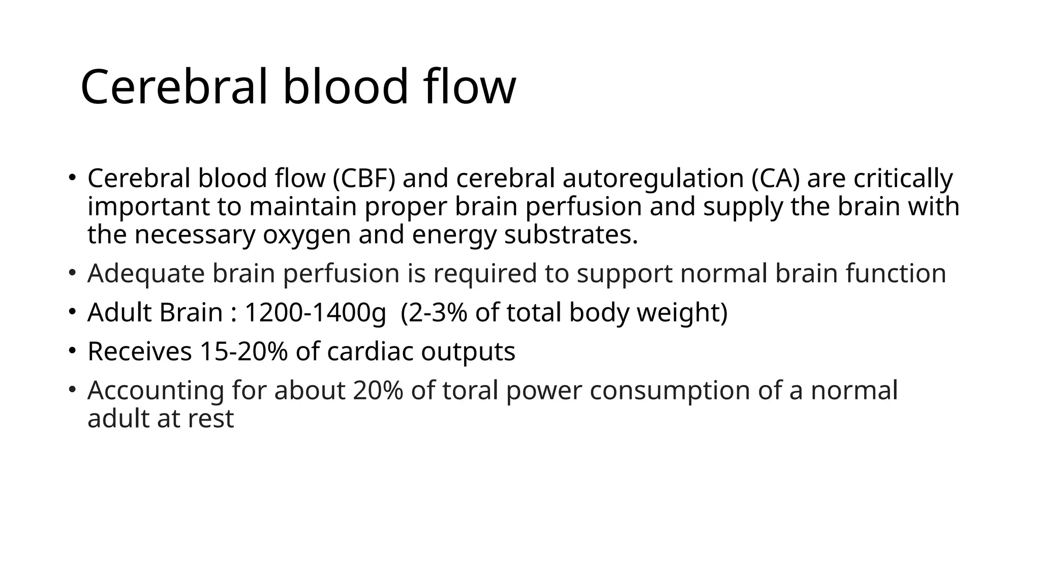 Cerebral blood flow autoregulation and brain energy metabolism | PPTX