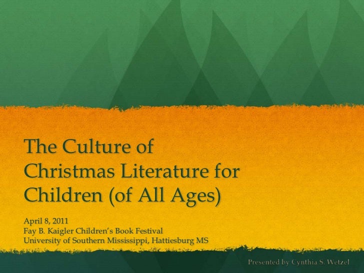 the culture of christmas literature for children of all ages the culture of christmas literature for children of all ages