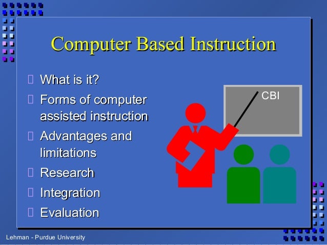 Computer Based Instruction Cbi And Developed A