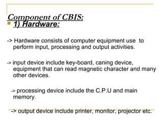 Cbis | PPT | Databases | Computer Software and Applications