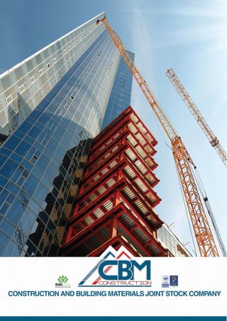 CONSTRUCTION AND BUILDING MATERIALS JOINT STOCK COMPANY
 