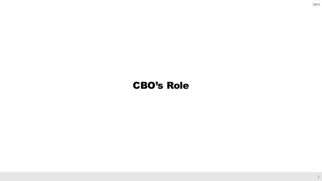 CBO’s Relationships With Agencies: Communication Is Key Slide 2
