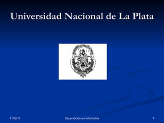 Universidad Nacional de La Plata 