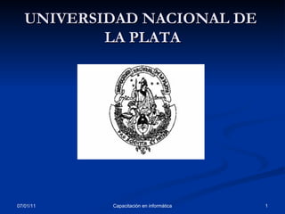 UNIVERSIDAD NACIONAL DE  LA PLATA 
