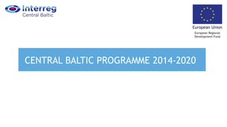Central Baltic presentation Europe Day 9.5.2018