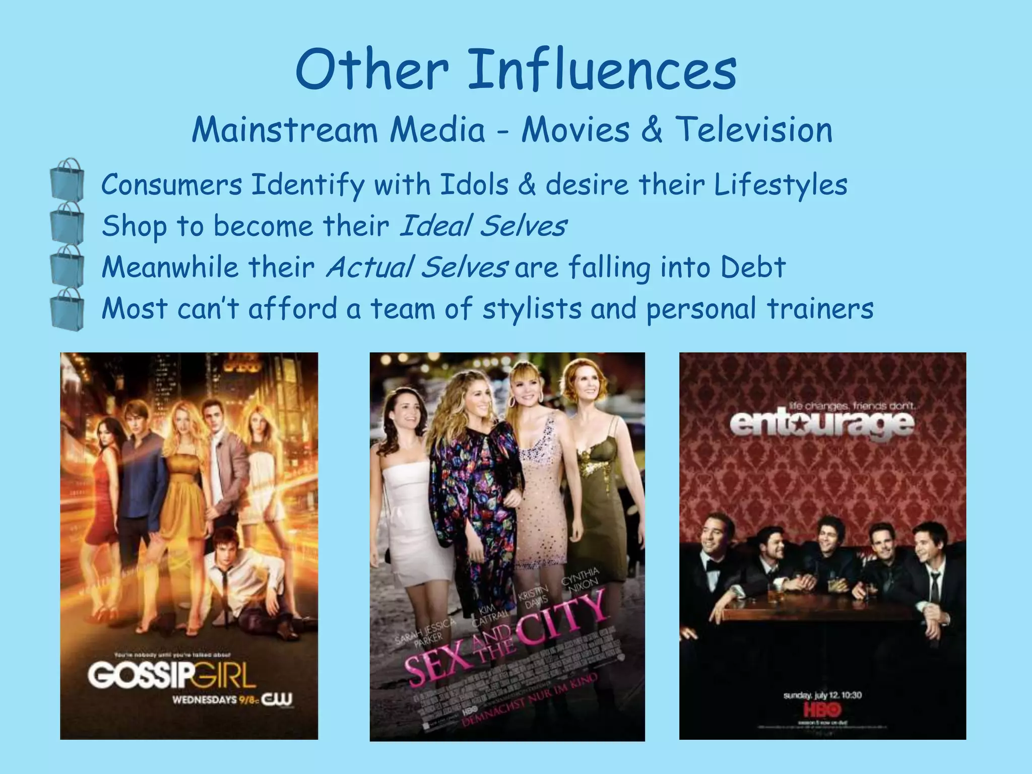 In-Home Shopping Companies (Tupperware, Avon)Retail Marketing TechniquesMalls, Shopping Centers & Stores are all designed to grab the shopper’s attention“A man will never love you or treat you as well as a store. If a man doesn't fit, you can't exchange him seven days later for a gorgeous cashmere sweater.”	- Rebecca Bloomwood from Confessions of a Shopaholic
