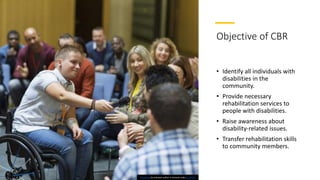Community Based Rehabilitation | PPTX