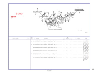 339
Ref.
Qtd.
Item de serviço T.M.O. Nº da peça Descrição CBR600F Nº de série Nota
Nº
FM FN FP FR FS FT SET
(33) 83715-MV9-930ZC Faixa C Esquerda, Tampa Lateral *Tipo 17* ....................... – – 1 – – – – ................... .................. AR, BR, E, ED,
F, G, MX, SP,
SW, U, 2G, 3G
34 83716-MV9-930ZA Faixa D Esquerda, Tampa Lateral *Tipo 15* ....................... – – 1 – – – – ................... .................. AR, BR, E, ED,
F, G, MX, SP,
SW, U, 2G, 3G
83716-MV9-930ZB Faixa D Esquerda, Tampa Lateral *Tipo 16* ....................... – – 1 – – – – ................... .................. AR, BR, E, ED,
F, G, MX, SP,
SW, U, 2G, 3G
83716-MV9-930ZC Faixa D Esquerda, Tampa Lateral *Tipo 17* ....................... – – 1 – – – – ................... .................. AR, BR, E, ED,
F, G, MX, SP,
SW, U, 2G, 3G
35 83717-MV9-930ZA Faixa E Esquerda, Tampa Lateral *Tipo 15*........................ – – 1 – – – – ................... .................. AR, BR, E, ED,
F, G, MX, SP,
SW, U, 2G, 3G
83717-MV9-930ZB Faixa E Esquerda, Tampa Lateral *Tipo 16*........................ – – 1 – – – – ................... .................. AR, BR, E, ED,
F, G, MX, SP,
SW, U, 2G,
3G
C-35.3
Faixas
(FP)
15.09.97
 