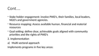 Pwd Priorities COMMUNITY BASED REHABILITION AND DISABILITY.pptx