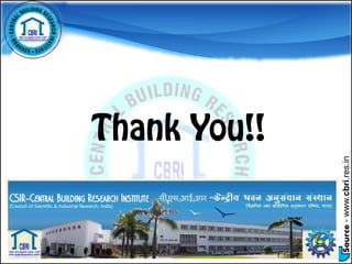 Source-www.cbri.res.in
 