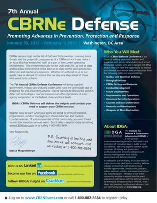 7th Annual


    CBRNe Defense
    Promoting Advances in Prevention, Protection and Response
    January 30, 2012 – Februa...