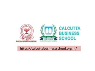 https://calcuttabusinessschool.org.in/
 