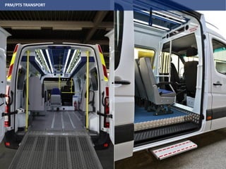 PRM/PTS TRANSPORT
 