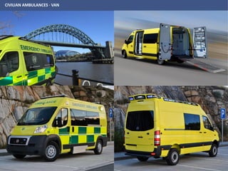 CIVILIAN AMBULANCES · VAN
 