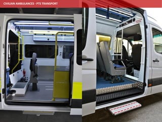 CIVILIAN AMBULANCES · PTS TRANSPORT
 