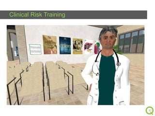Clinical Risk Training

37

 