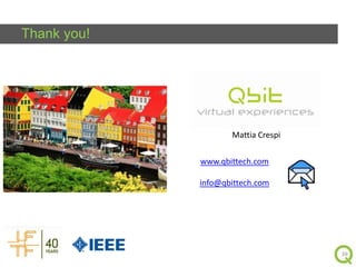 Thank you!

Mattia Crespi

www.qbittech.com
info@qbittech.com

39

 