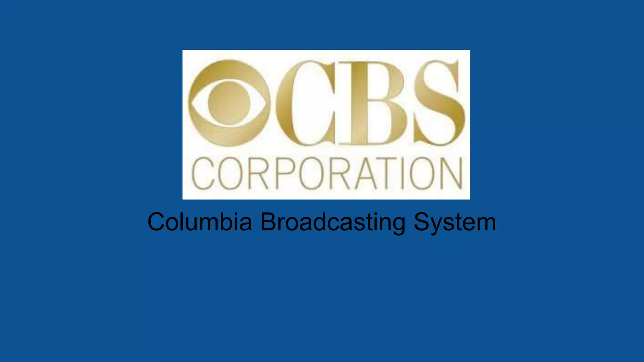Cbs Corp Names Larry Tu 655622 Cbs corp.srujana (1) | PPT
